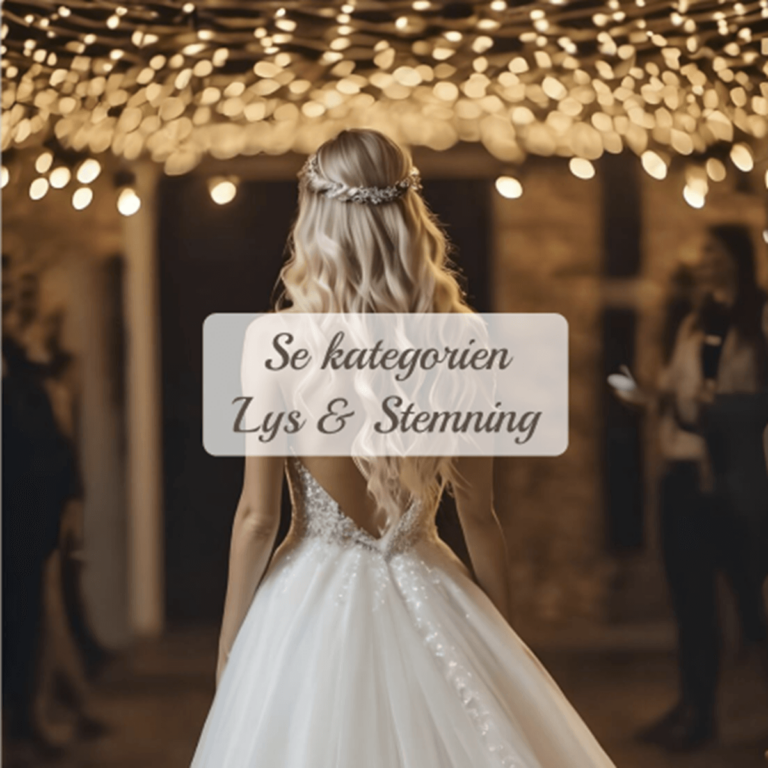 Se kategorien Lys og stemning